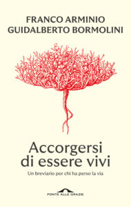 Accorgersi di essere vivi